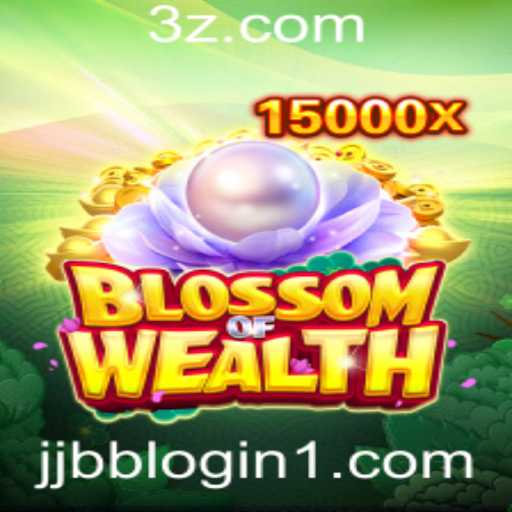 BlossomofWealth: Explorando o Mundo Através do jjbb login