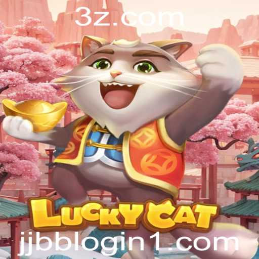 Descubra o Fascinante Mundo de LuckyCat e Como Iniciar com JJBB Login